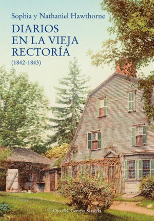 DIARIOS EN LA VIEJA RECTOR�A (1842-1843)