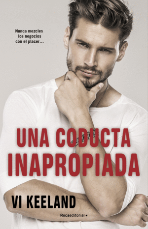 UNA CONDUCTA INAPROPIADA.(NOVELA)