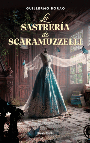 SASTRERIA DE SCARAMUZZELLI, LA.(NOVELA)