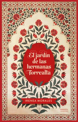 EL JARDIN DE LAS HERMANAS TORREALTA