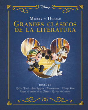 MICKEY Y DONALD. GRANDES CLASICOS DE LA LITERATURA