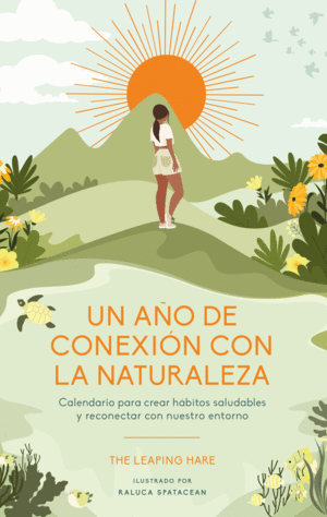 UN AO DE CONEXIN CON LA NATURALEZA