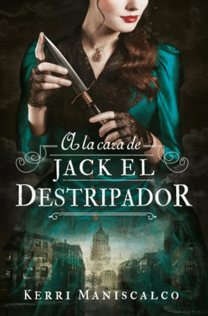 A LA CAZA DE JACK EL DESTRIPADOR