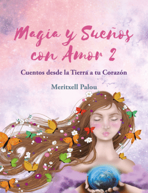 MAGIA Y SUEOS CON AMOR 2