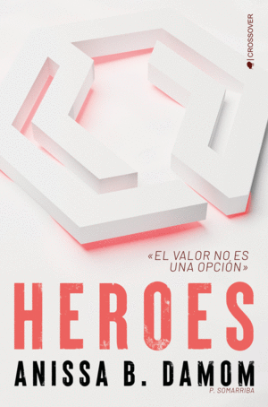 HEROES (THE COOL KIDS #2)
