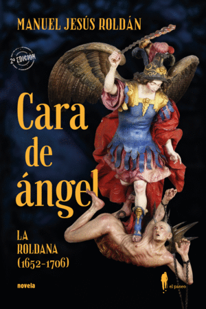 CARA DE ANGEL (LA ROLDANA, 1652-1706)