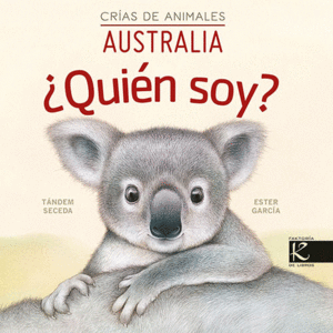 QUIN SOY CRAS DE ANIMALES - AUSTRALIA