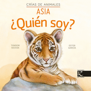 QUIEN SOY? CRIAS DE ANIMALES - ASIA