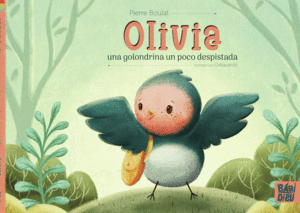 OLIVIA, UNA GOLONDRINA UN POCO DESPISTADA