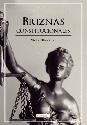 BRIZNAS CONSTITUCIONALES