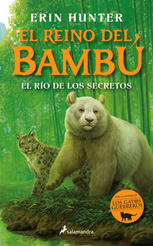 EL RIO DE LOS SECRETOS (EL REINO DEL BAMBU 2)