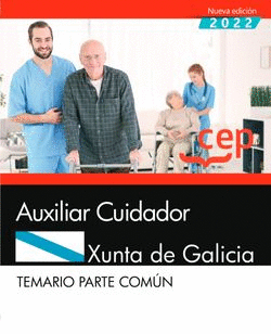 AUXILIAR CUIDADOR. XUNTA DE GALICIA. TEMARIO PARTE COMUN