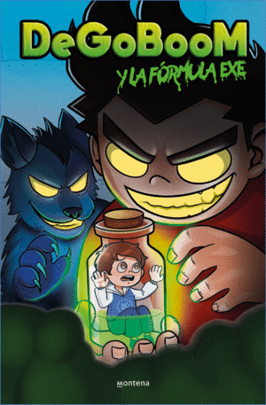 DEGOBOOM Y SUS AMIGOS. LA FRMULA EXE.