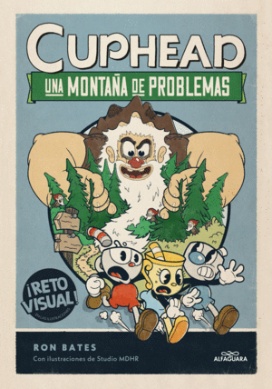CUPHEAD. UNA MONTA�A DE PROBLEMAS (CUPHEAD 2)
