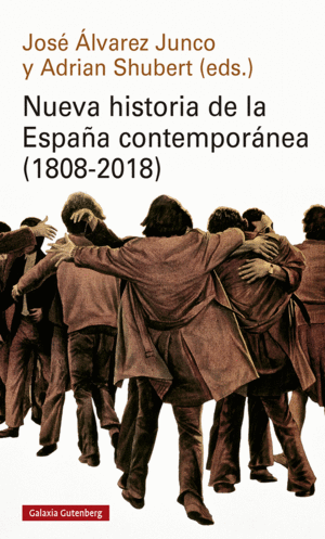 NUEVA HISTORIA DE LA ESPA�A CONTEMPOR�NEA (1808-2018)- R�STICA