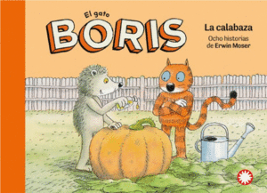 LA CALABAZA. EL GATO BORIS