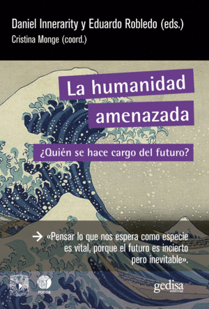 LA HUMANIDAD AMENAZADA