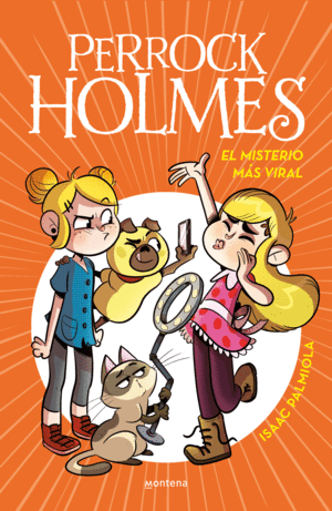 EL MISTERIO M�S VIRAL (SERIE PERROCK HOLMES 19)