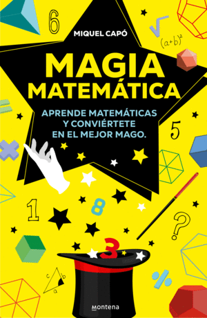 MAGIA MATEMATICA.(MONTENA)