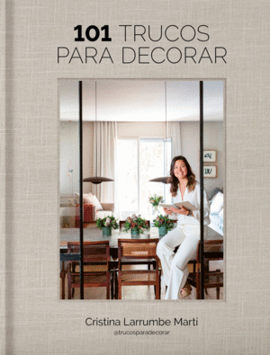 101 TRUCOS PARA DECORAR