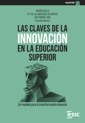 LAS CLAVES DE LA INNOVACION EN LA EDUCACION SUPERIOR