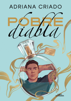 POBRE DIABLA (TRILOGIA CLICHE 2)