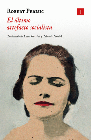 EL LTIMO ARTEFACTO SOCIALISTA
