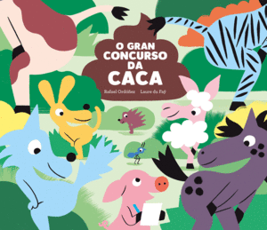 O GRAN CONCURSO DA CACA