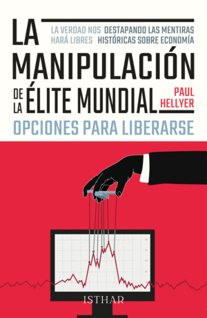 LA MANIPULACIN DE LA LITE MUNDIAL