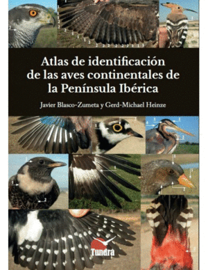 ATLAS DE IDENTIFICACION DE LAS AVES CONTINENTALES DE LA PENINSULA IBERICA