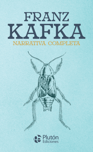 FRANZ KAFKA NARRATIVA COMPLETA