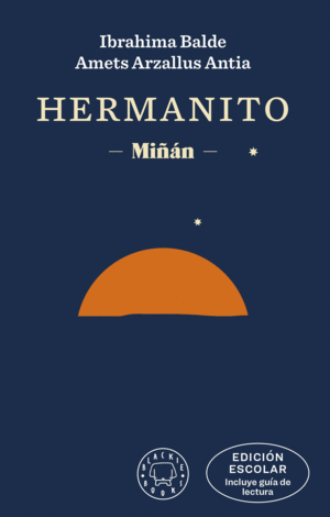 HERMANITO. EDICIN ESCOLAR (INCLUYE GUA DE LECTUR