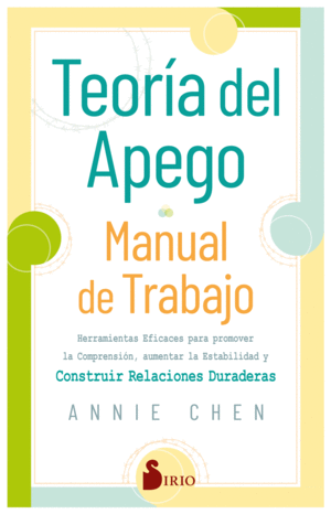 TEORA DEL APEGO. MANUAL DE TRABAJO