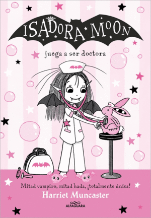 ISADORA MOON 13 - ISADORA MOON JUEGA A SER DOCTORA