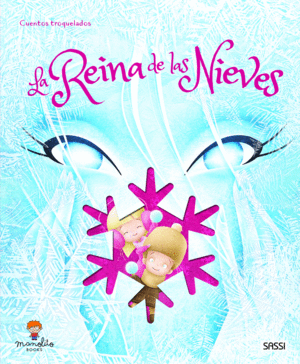 LA REINA DE LAS NIEVES