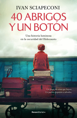 40 ABRIGOS Y UN BOTON