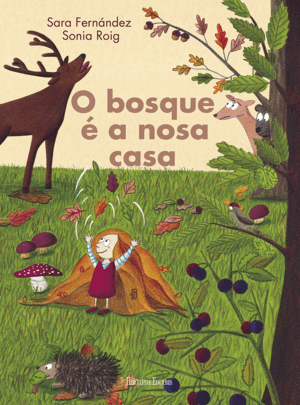 O BOSQUE E A NOSA CASA