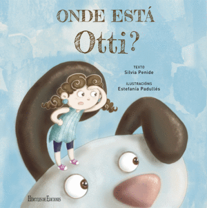 ONDE ESTA OTTI?