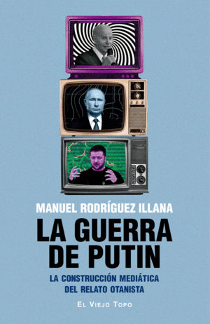 LA GUERRA DE PUTIN