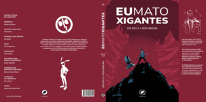 EU MATO XIGANTES