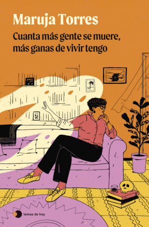 CUANTA MAS GENTE SE MUERE, MAS GANAS DE VIVIR TENGO