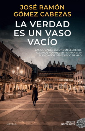LA VERDAD ES UN VASO VACIO