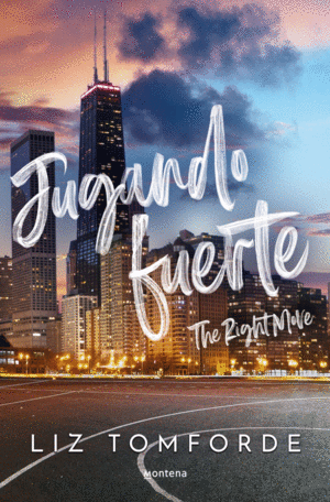 JUGANDO FUERTE (LA CIUDAD DE LOS VIENTOS 2)