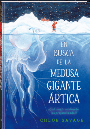 EN BUSCA DE LA MEDUSA GIGANTE ARTICA