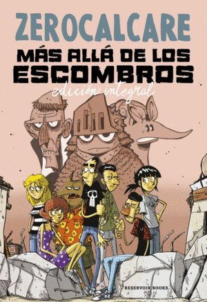 MAS ALLA DE LOS ESCOMBROS (EDICION INTEGRAL)