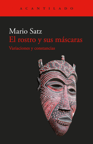 EL ROSTRO Y SUS MASCARAS