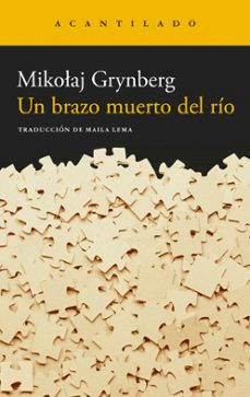 UN BRAZO MUERTO DEL RO
