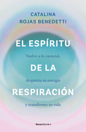 EL ESPIRITU DE LA RESPIRACION