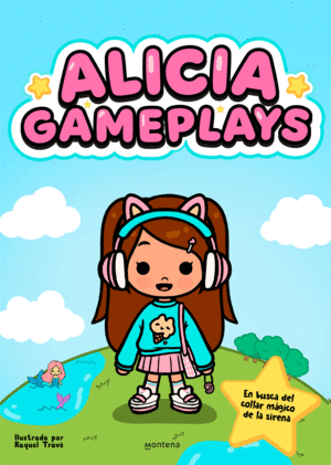ALICIA GAMEPLAYS - EN BUSCA DEL COLLAR MAGICO DE LA SIRENA