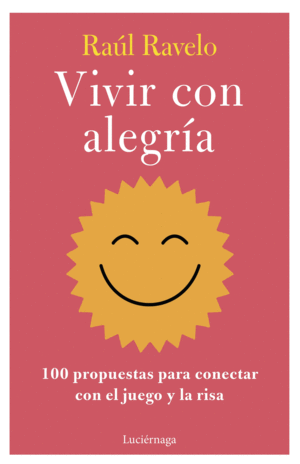 VIVIR CON ALEGRIA